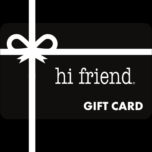 hi friend gift card